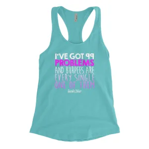 99 Problems Burpees